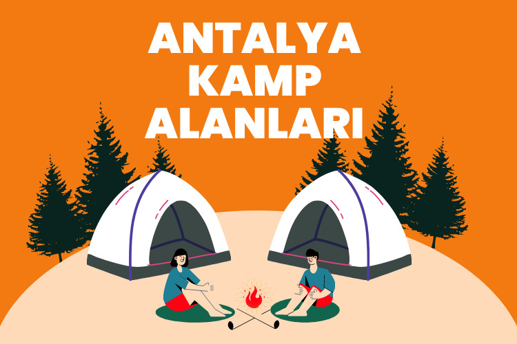 Antalya kamp yerleri - Antalya ücretsiz kamp alanları - Antalya ücretli kamp alanları - Antalya karavan alanları